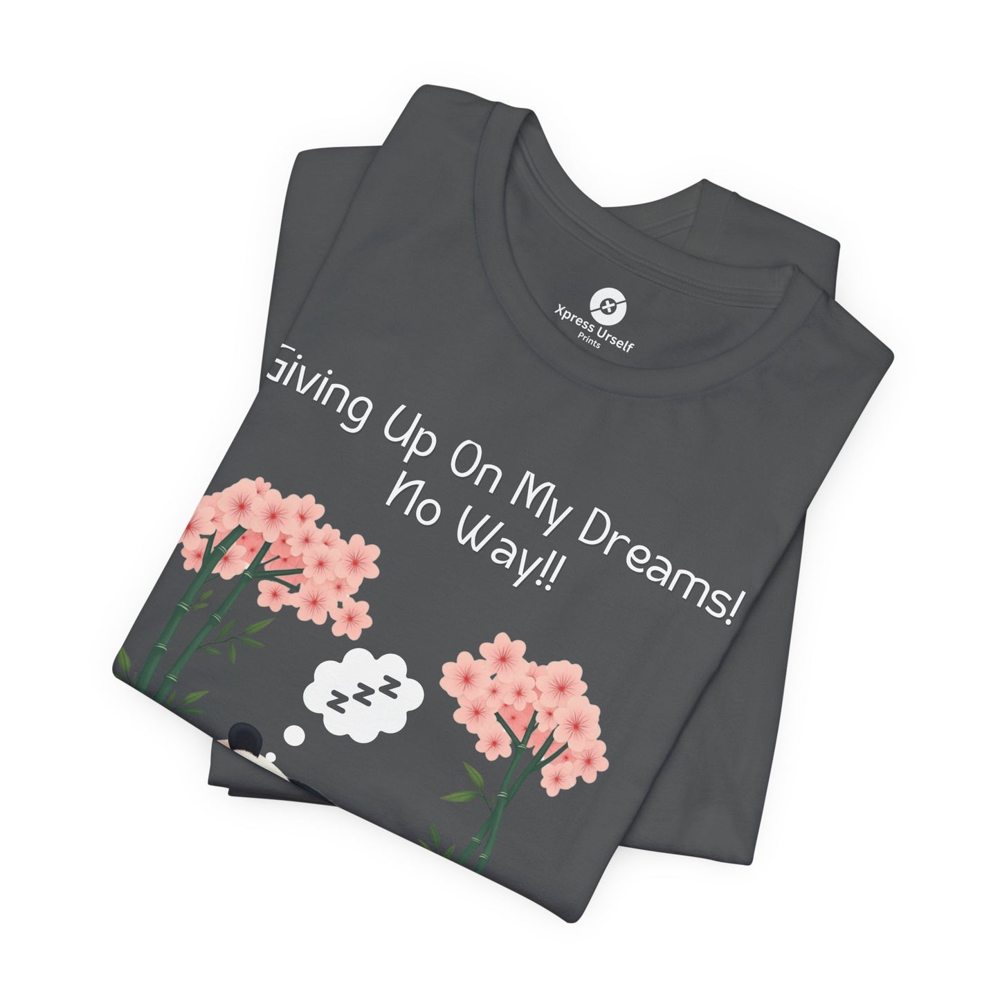 Panda Dreams Short Sleeve Tee - Inspirational Fun Graphic Tee