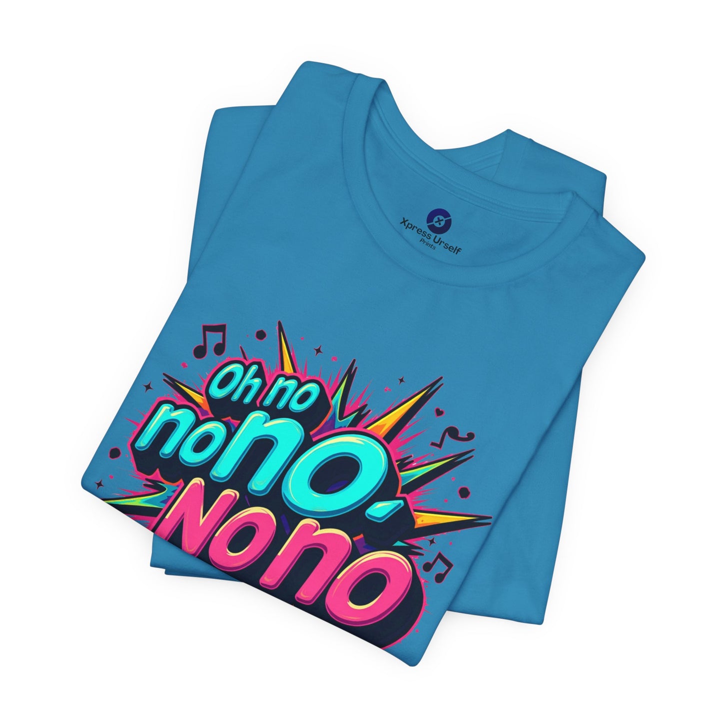 Fun Graphic Tee - 'Oh No' Music Inspired Unisex Jersey Short Sleeve Shirt