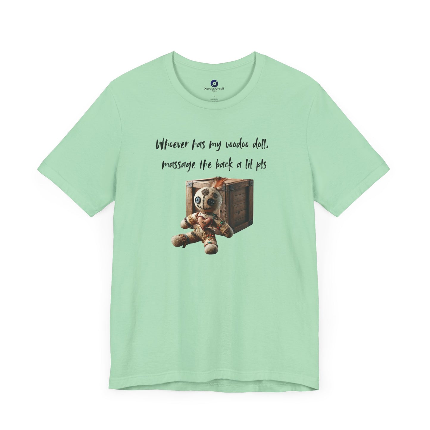 Whimsical Voodoo Doll Tee - Unisex Short Sleeve Shirt with Fun Message