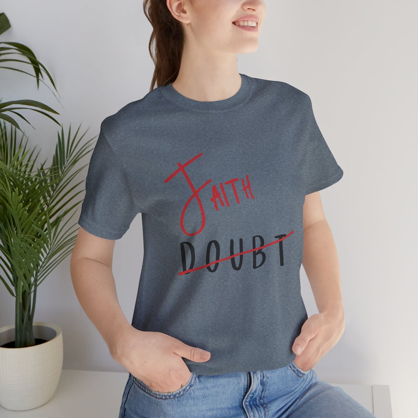 Faith Over Doubt Unisex Jersey Tee