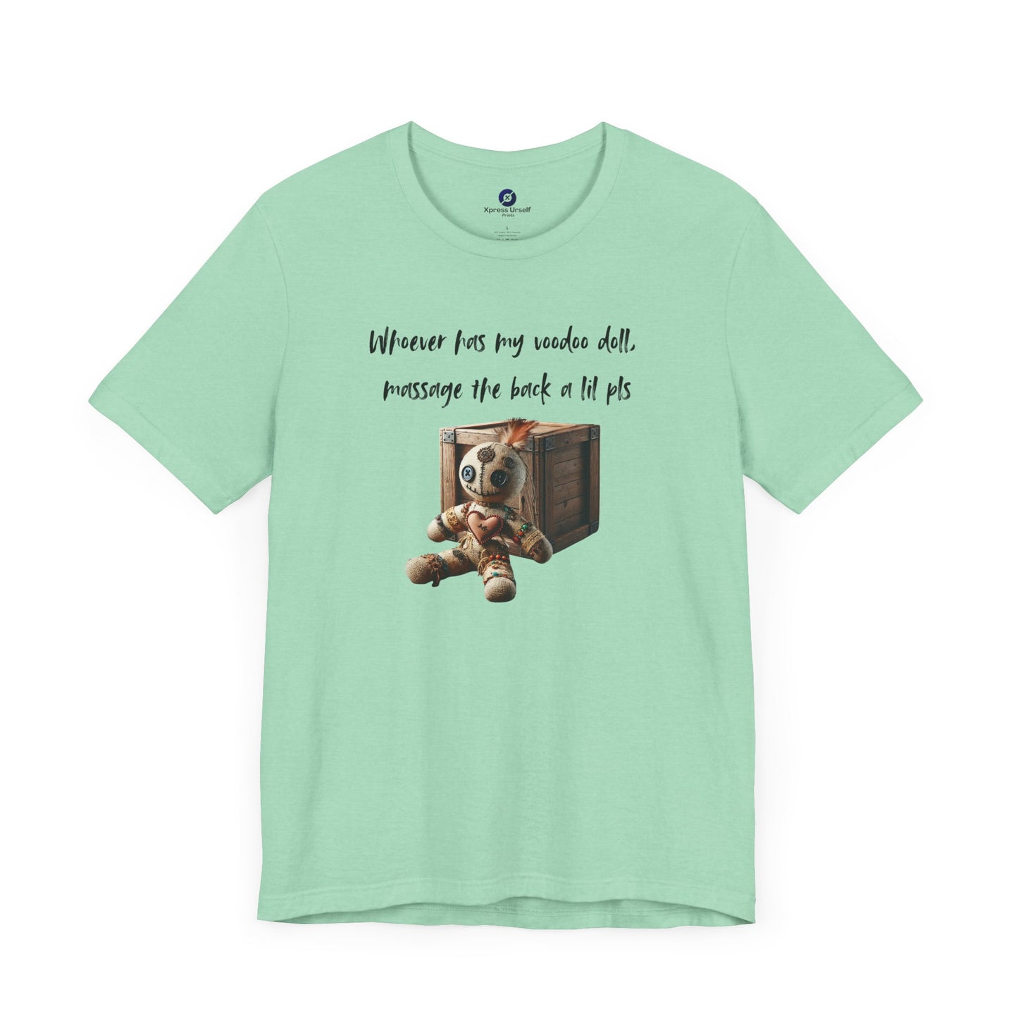 Whimsical Voodoo Doll Tee - Unisex Short Sleeve Shirt with Fun Message
