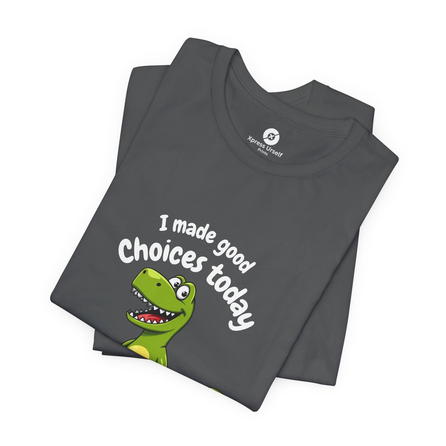 Kids' T-Shirt - "I Made Good Choices Today" Dinosaur Tee
