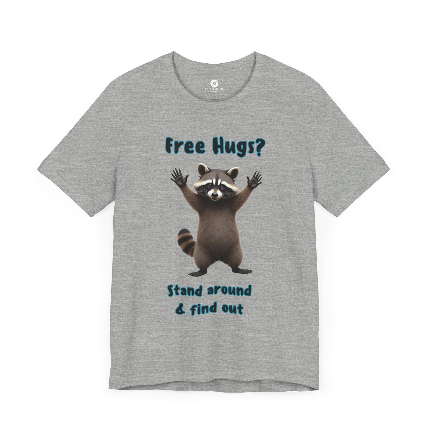 Funny Raccoon Tee - "Free Hugs" Unisex Jersey Short Sleeve
