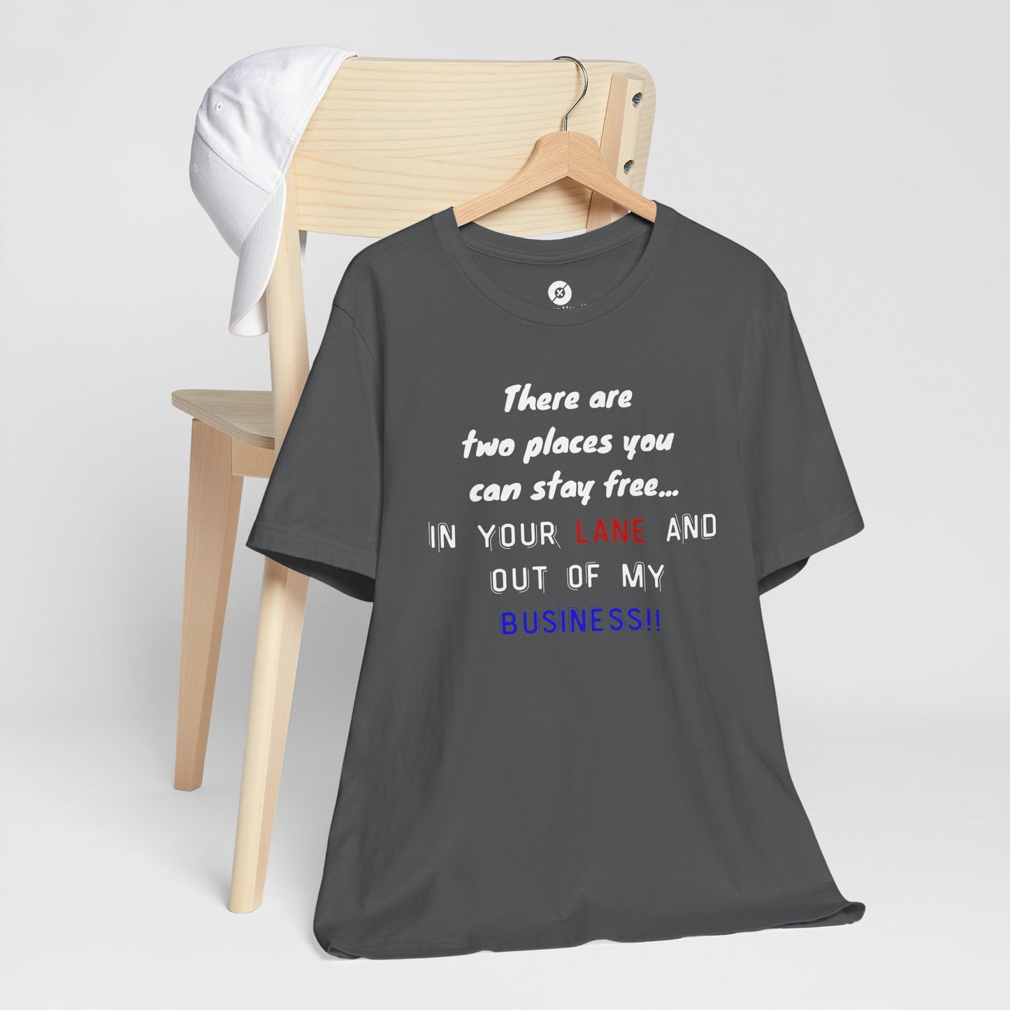 Funny Quote Unisex Jersey Tee - Stay in Your Lane