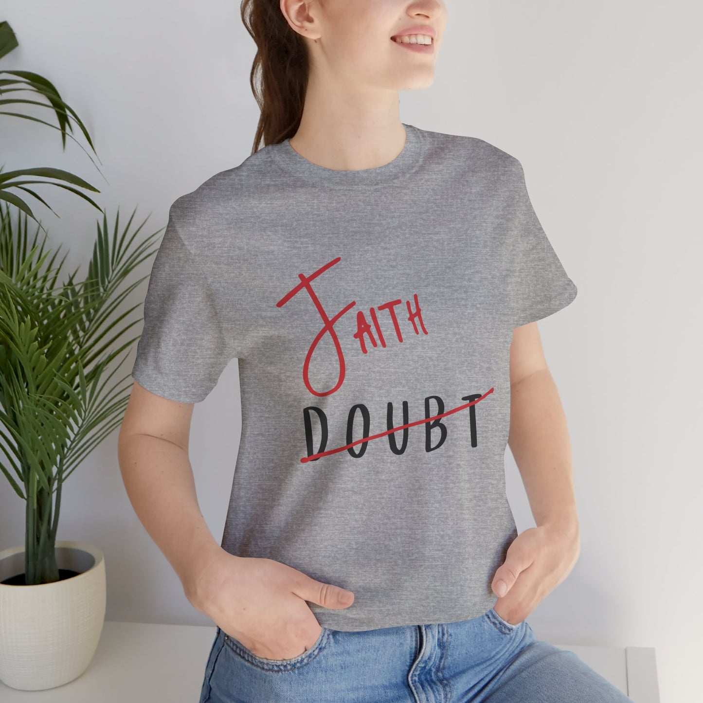 Faith Over Doubt Unisex Jersey Tee