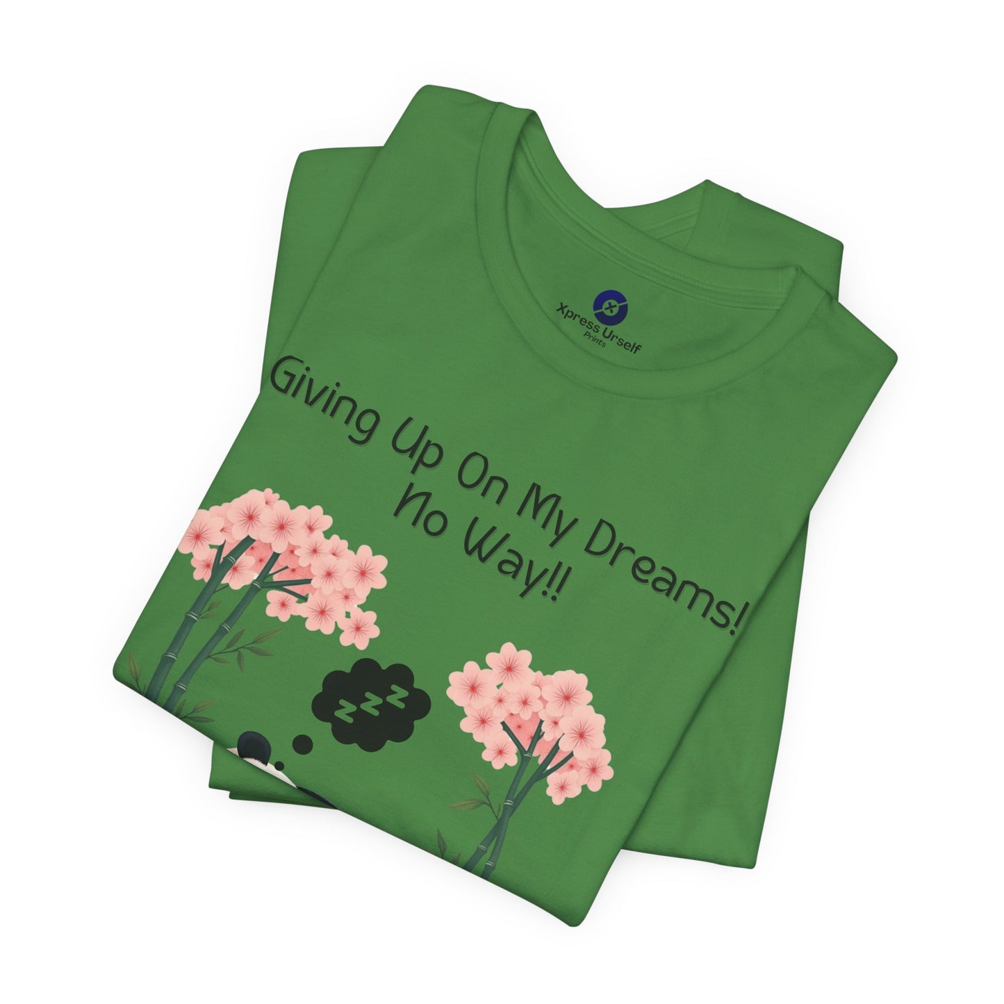 Panda Dreams Short Sleeve Tee - Inspirational Fun Graphic Tee
