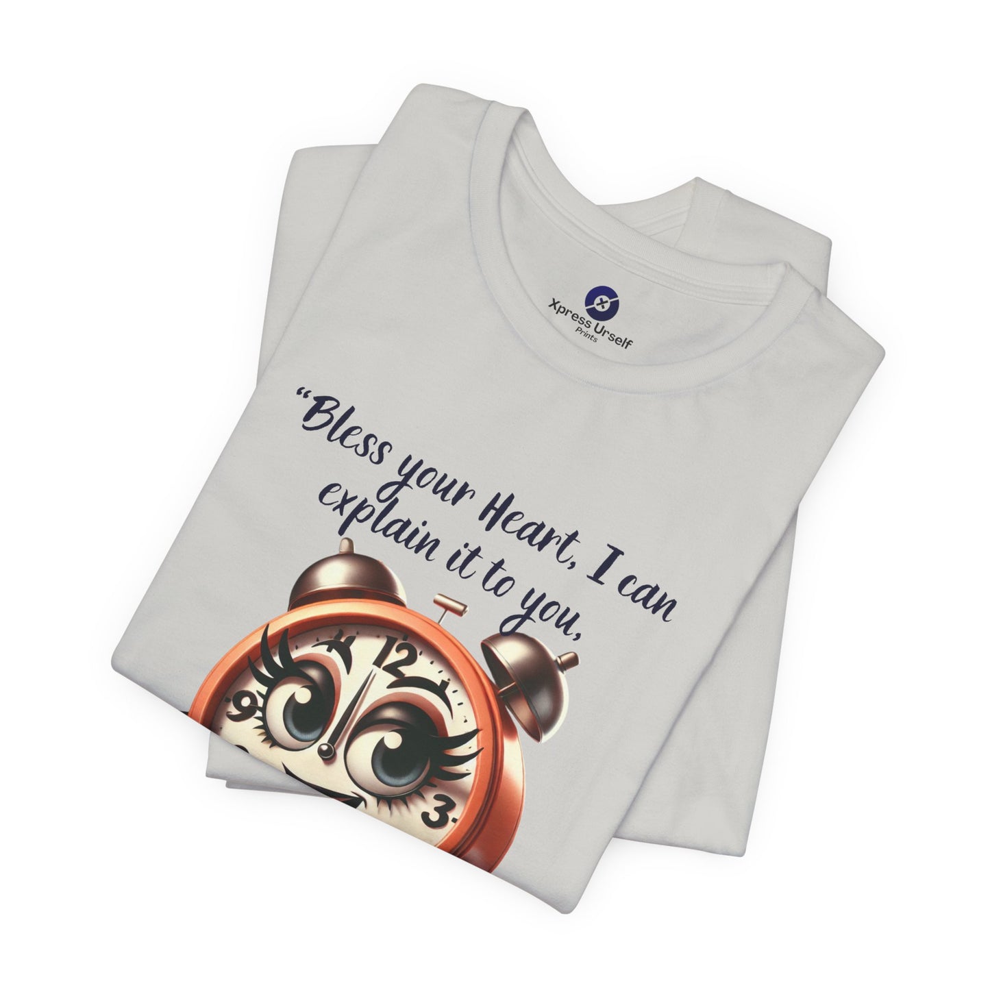 Quirky Clock Graphic Tee - "Bless Your Heart" Quote