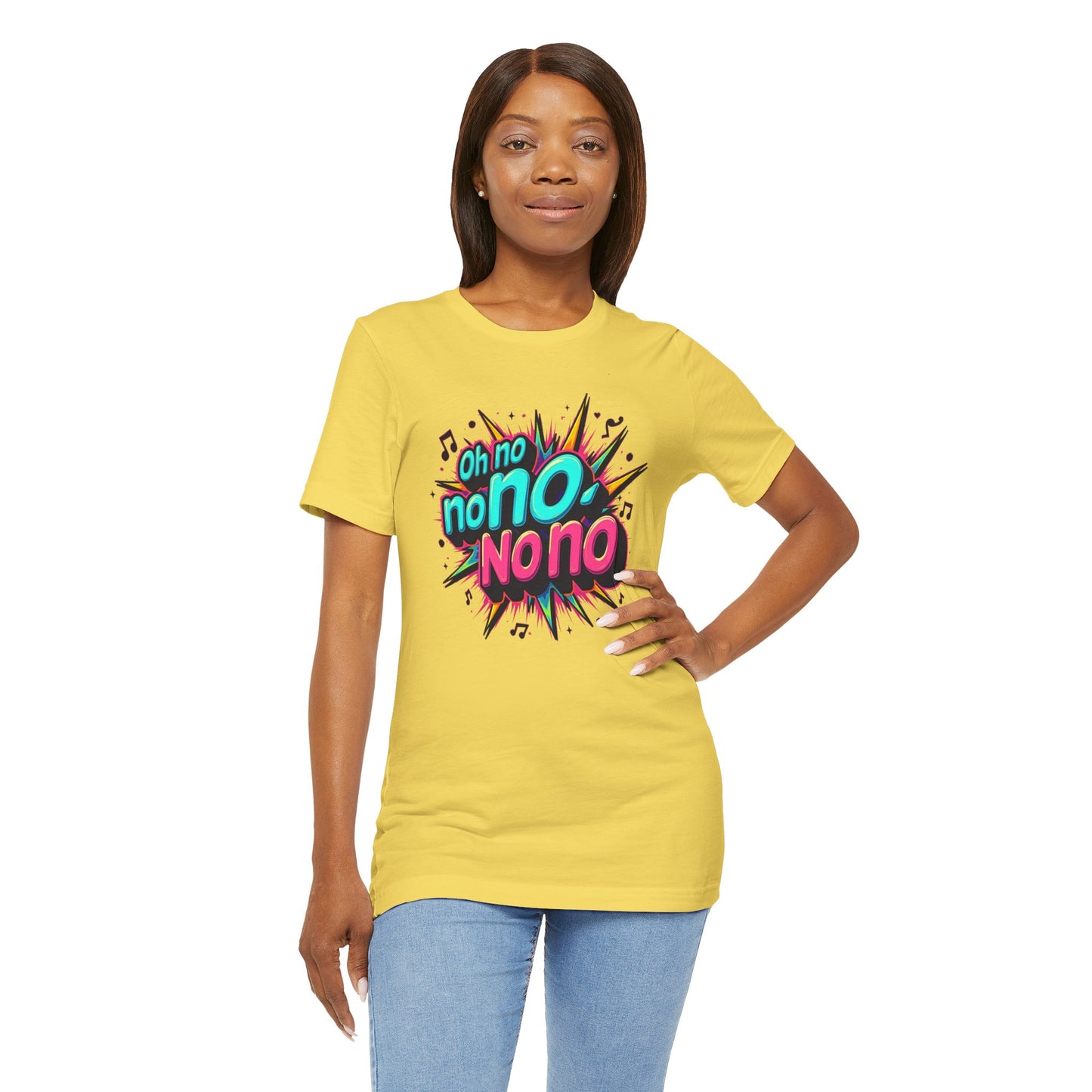Fun Graphic Tee - 'Oh No' Music Inspired Unisex Jersey Short Sleeve Shirt