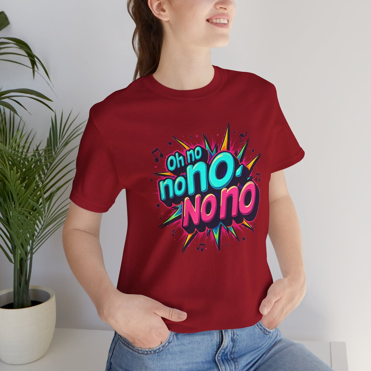 Fun Graphic Tee - 'Oh No' Music Inspired Unisex Jersey Short Sleeve Shirt