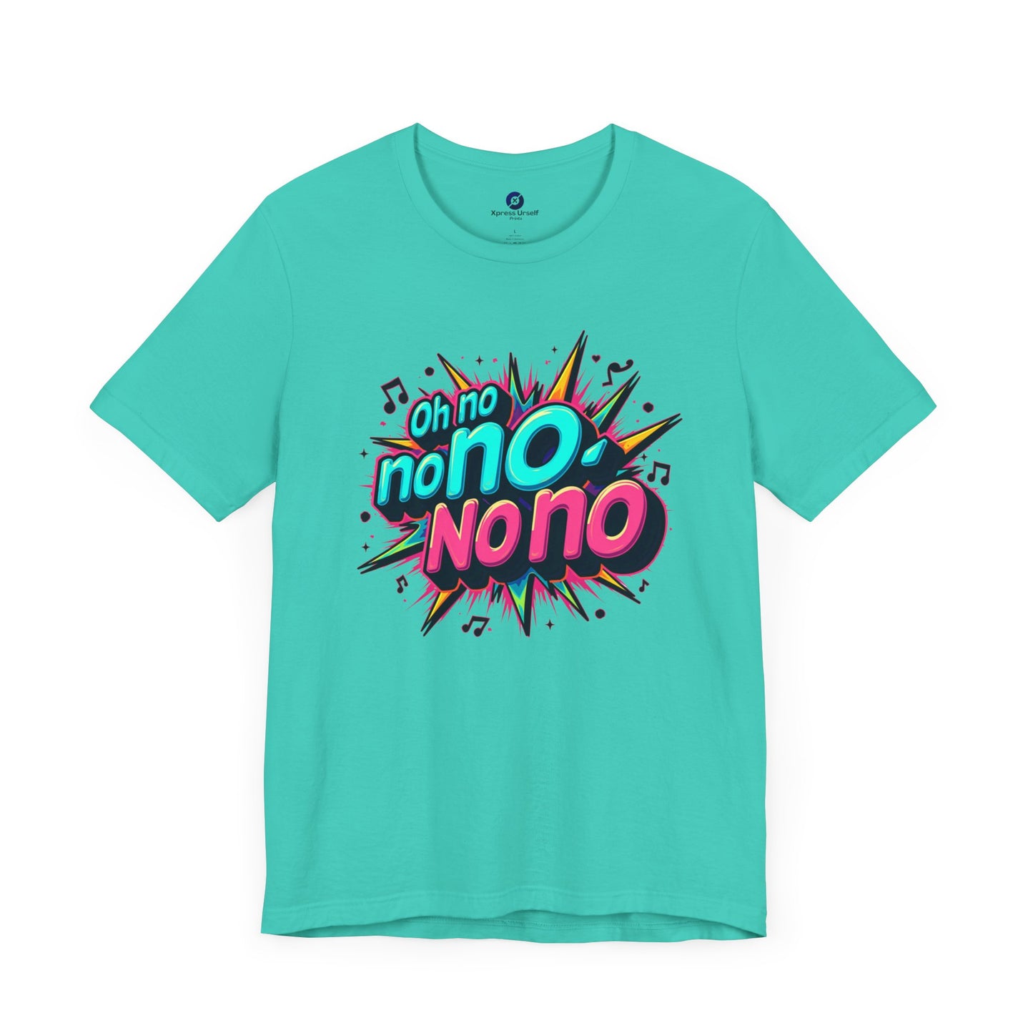 Fun Graphic Tee - 'Oh No' Music Inspired Unisex Jersey Short Sleeve Shirt