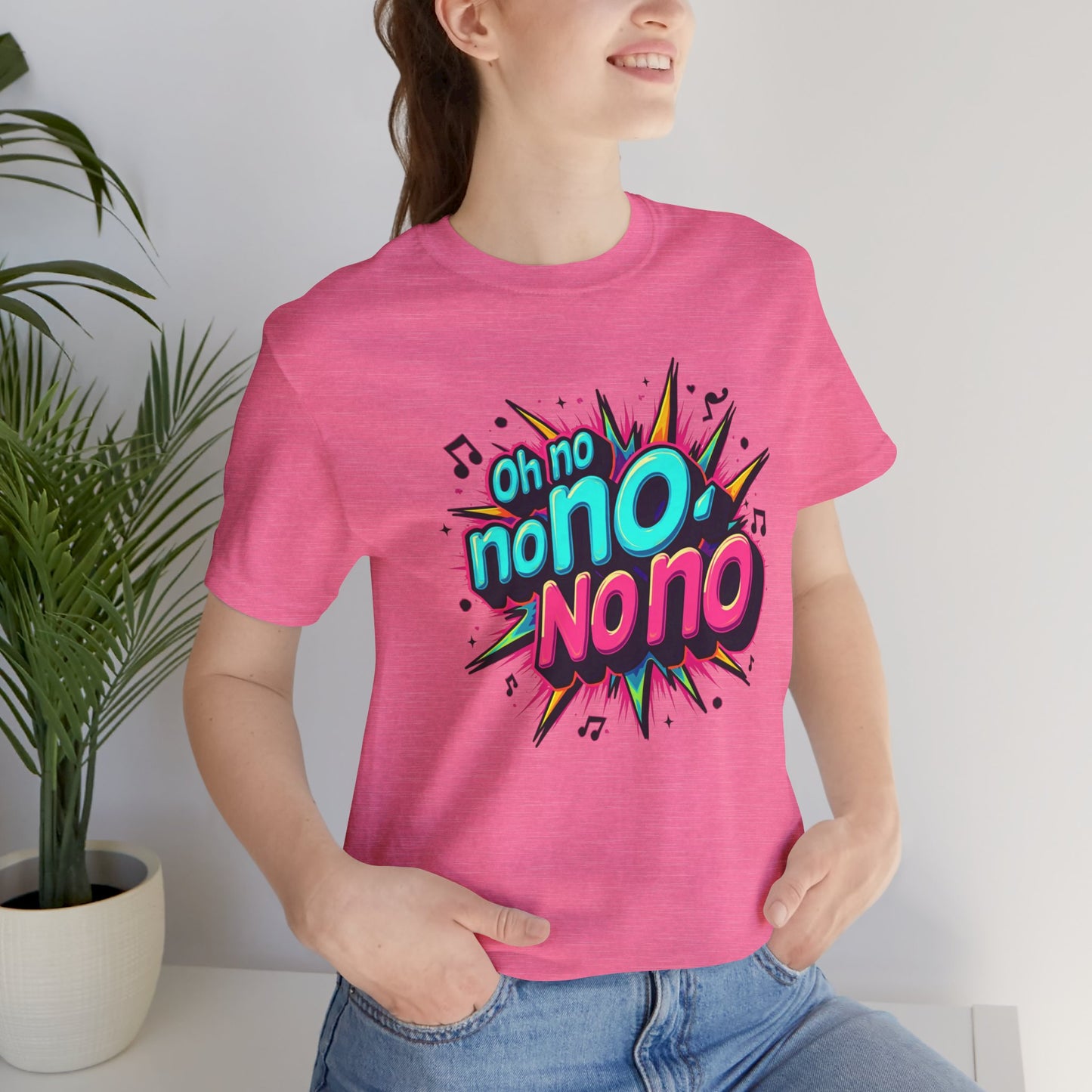 Fun Graphic Tee - 'Oh No' Music Inspired Unisex Jersey Short Sleeve Shirt