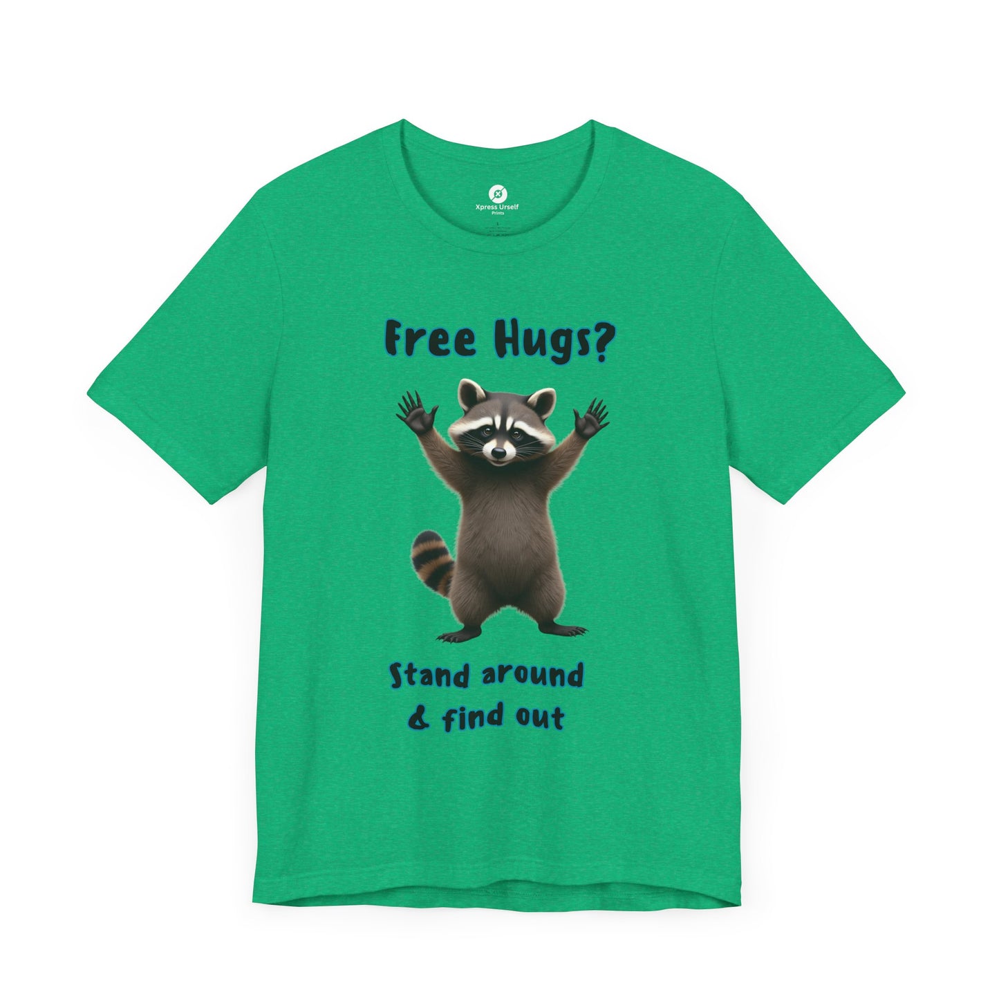 Funny Raccoon Tee - "Free Hugs" Unisex Jersey Short Sleeve