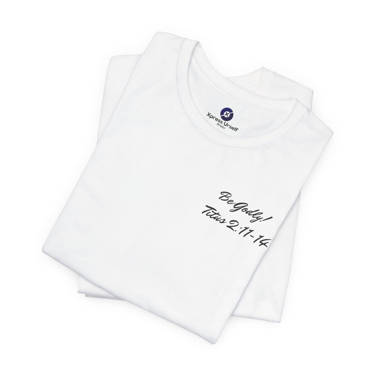 Inspirational Christian Tee - 'Be Godly!' & Cross Design