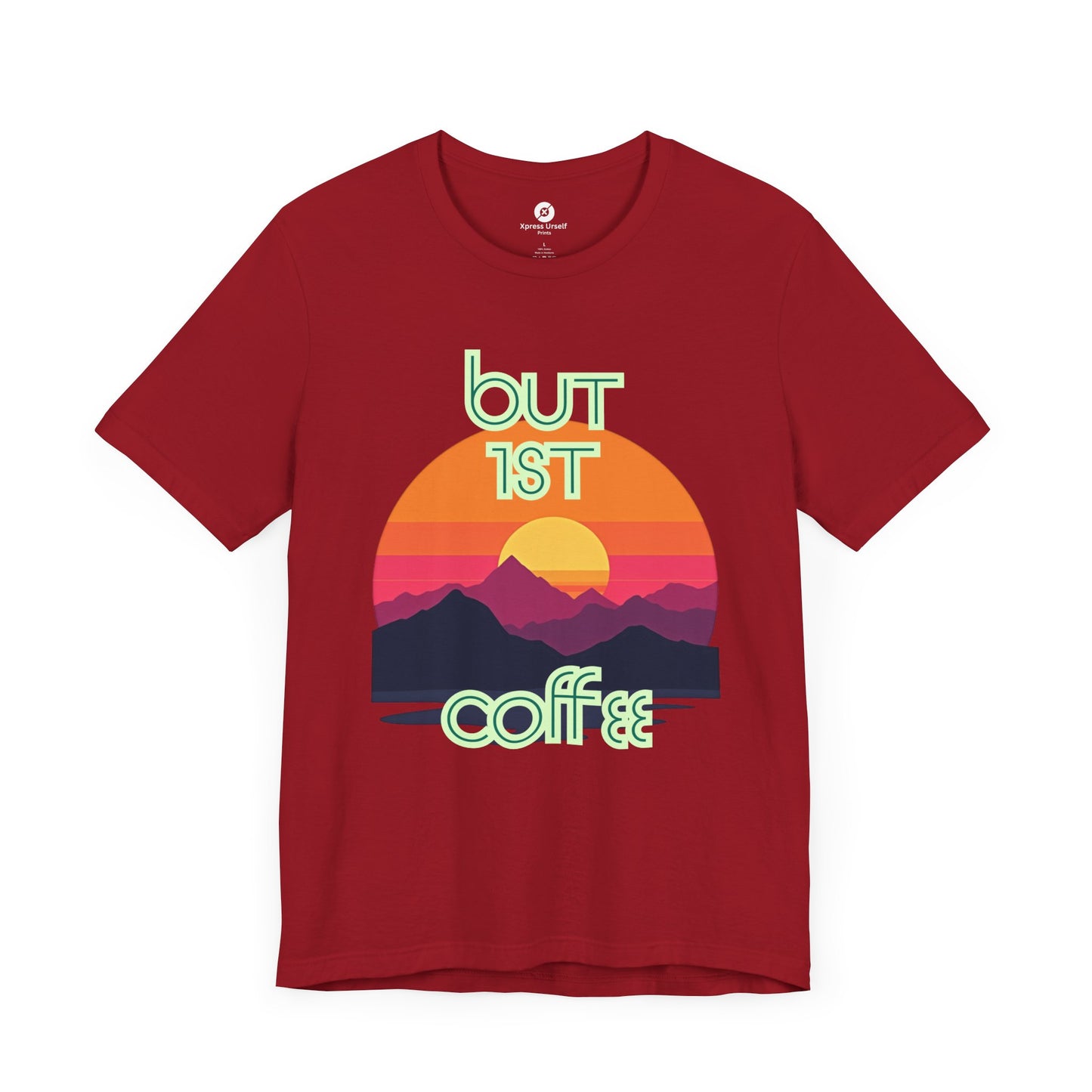 But First Coffee Unisex Jersey Tee - Fun Graphic Tee for Coffee Lovers