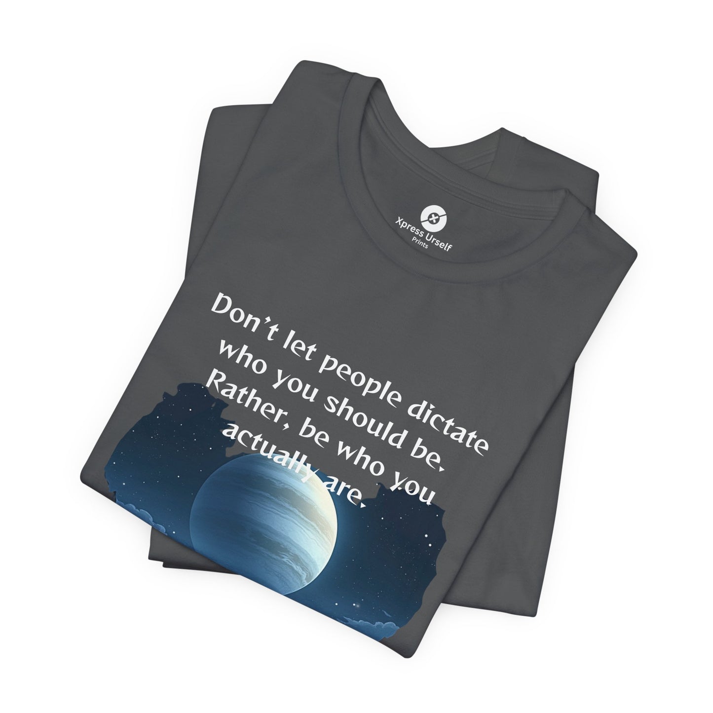 Inspirational Pluto Graphic Tee - Be Who You Are