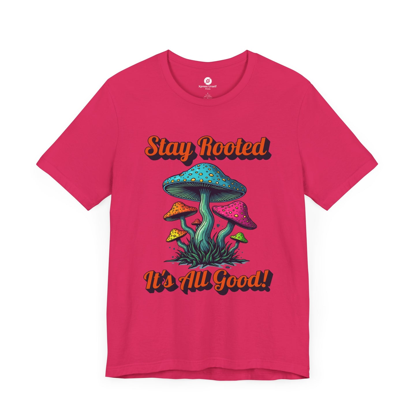 Stay Rooted Unisex Jersey Tee - Colorful Mushroom Graphic Shirt