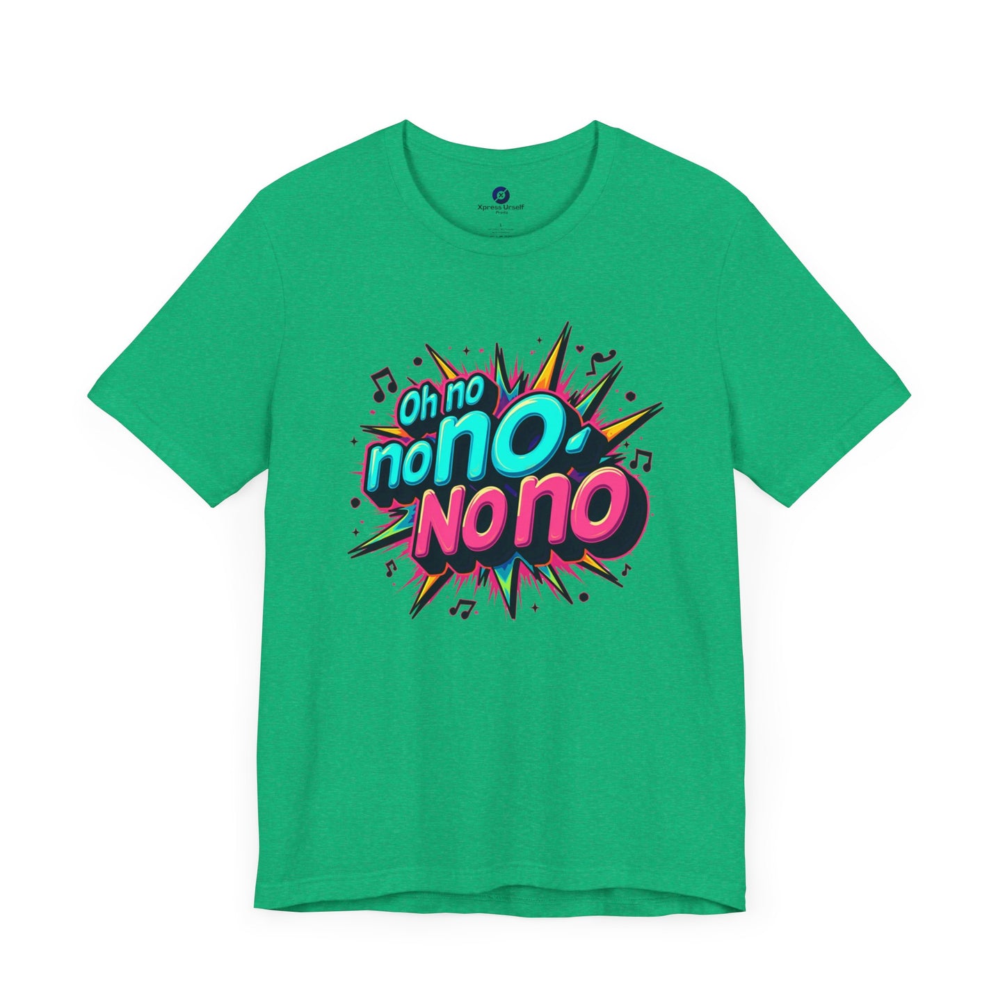 Fun Graphic Tee - 'Oh No' Music Inspired Unisex Jersey Short Sleeve Shirt