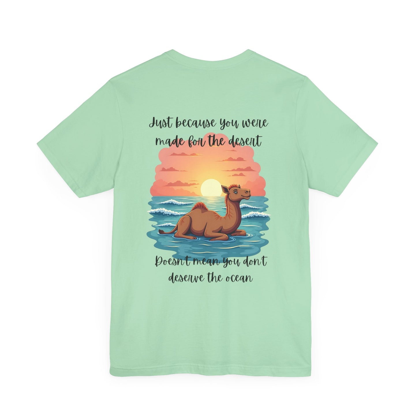 Desert Meets Ocean Tee - Inspirational Camel Graphic Shirt