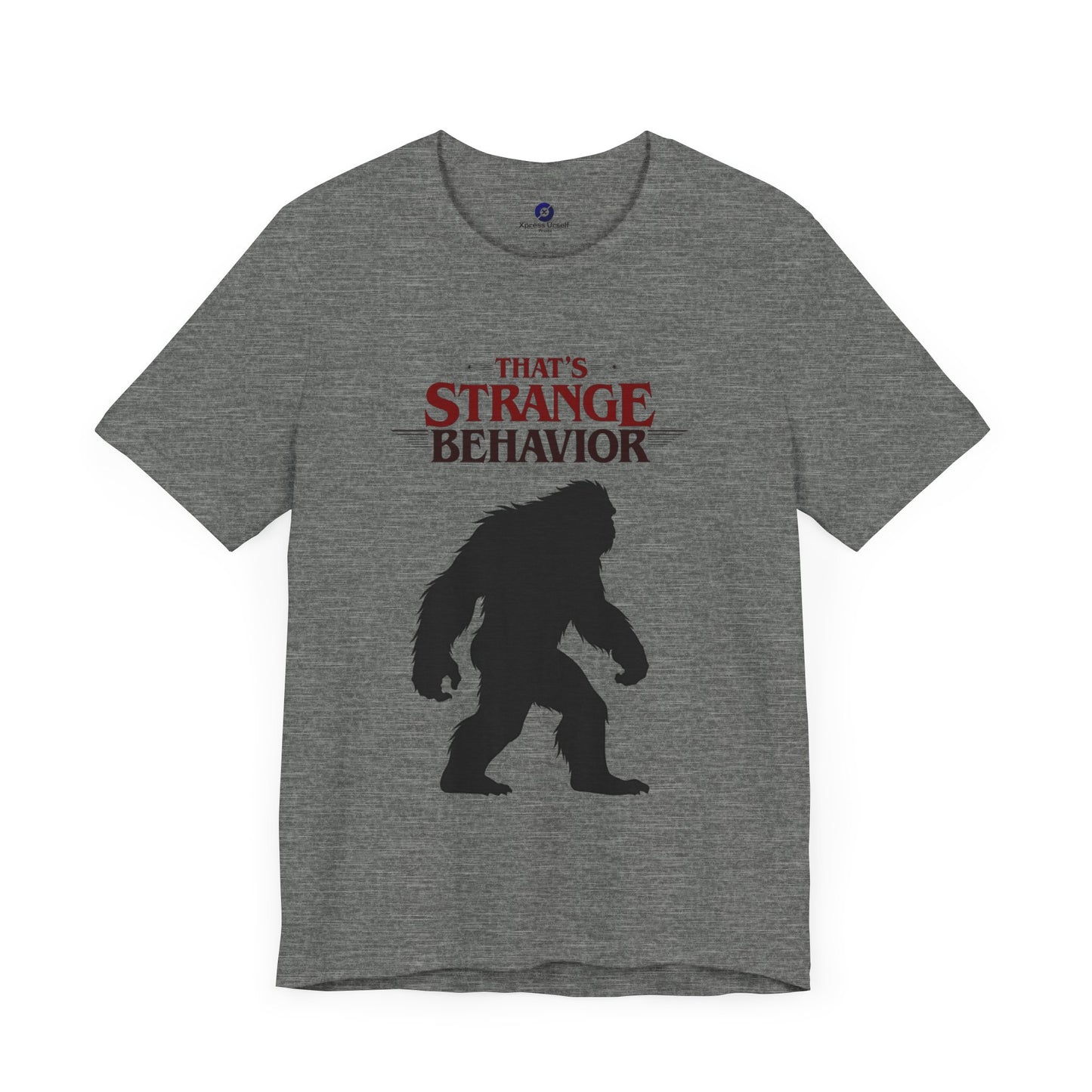 Funny Bigfoot Graphic Tee - That's Strange Behavior Shirt
