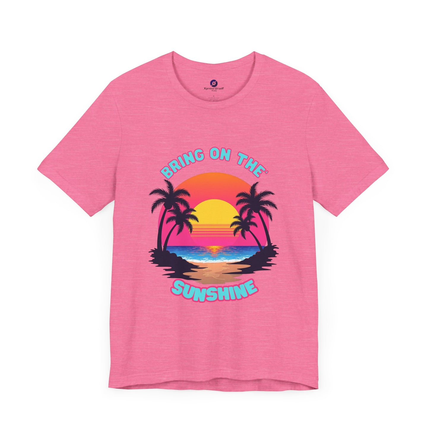 Unisex Jersey Tee - 'Bring on the Sunshine' Tropical Vibe