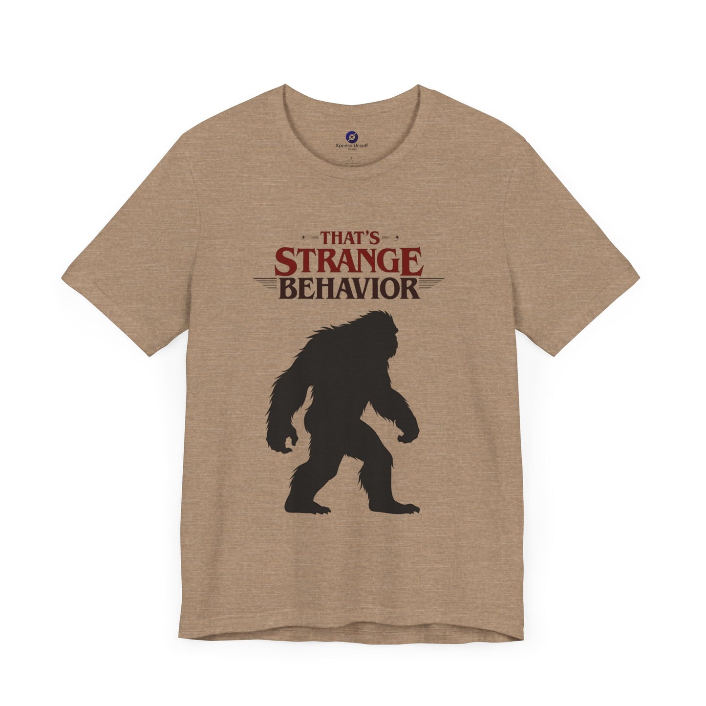 Funny Bigfoot Graphic Tee - That's Strange Behavior Shirt