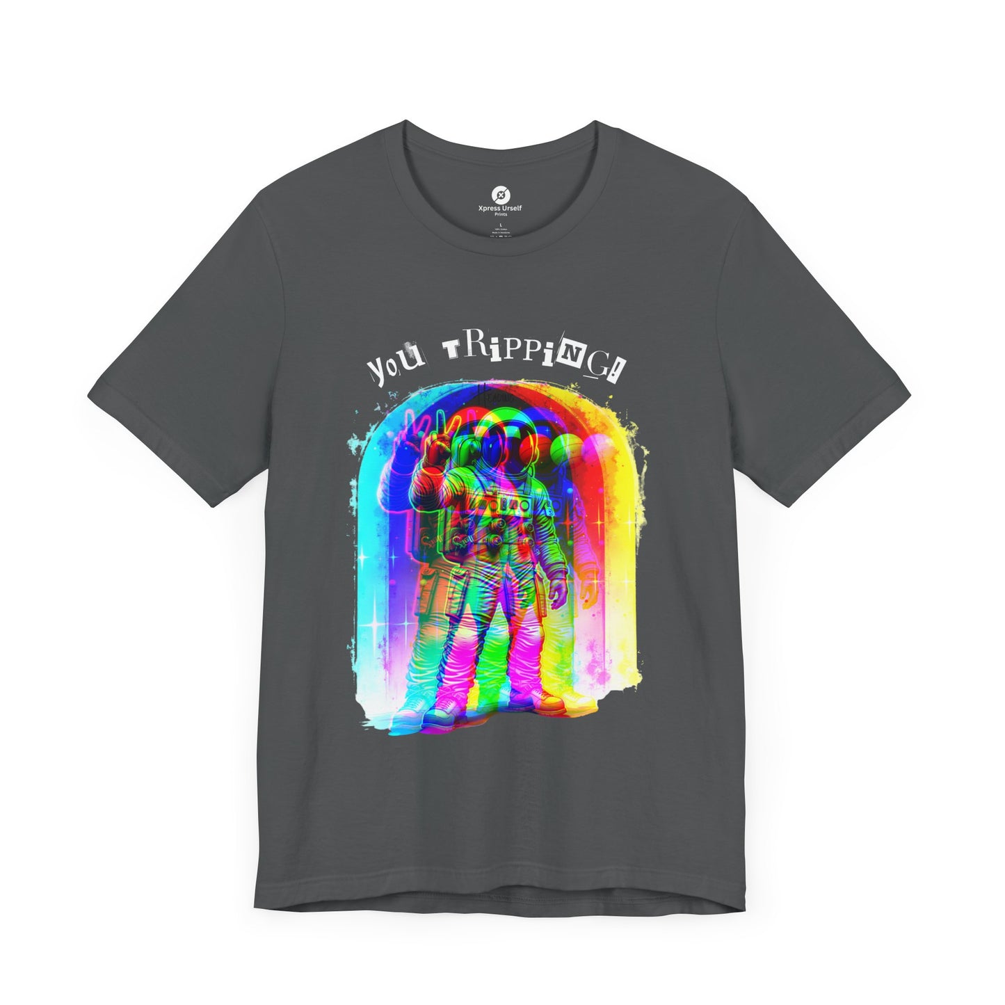 Colorful Astronaut Graphic Tee - "You Trippin"