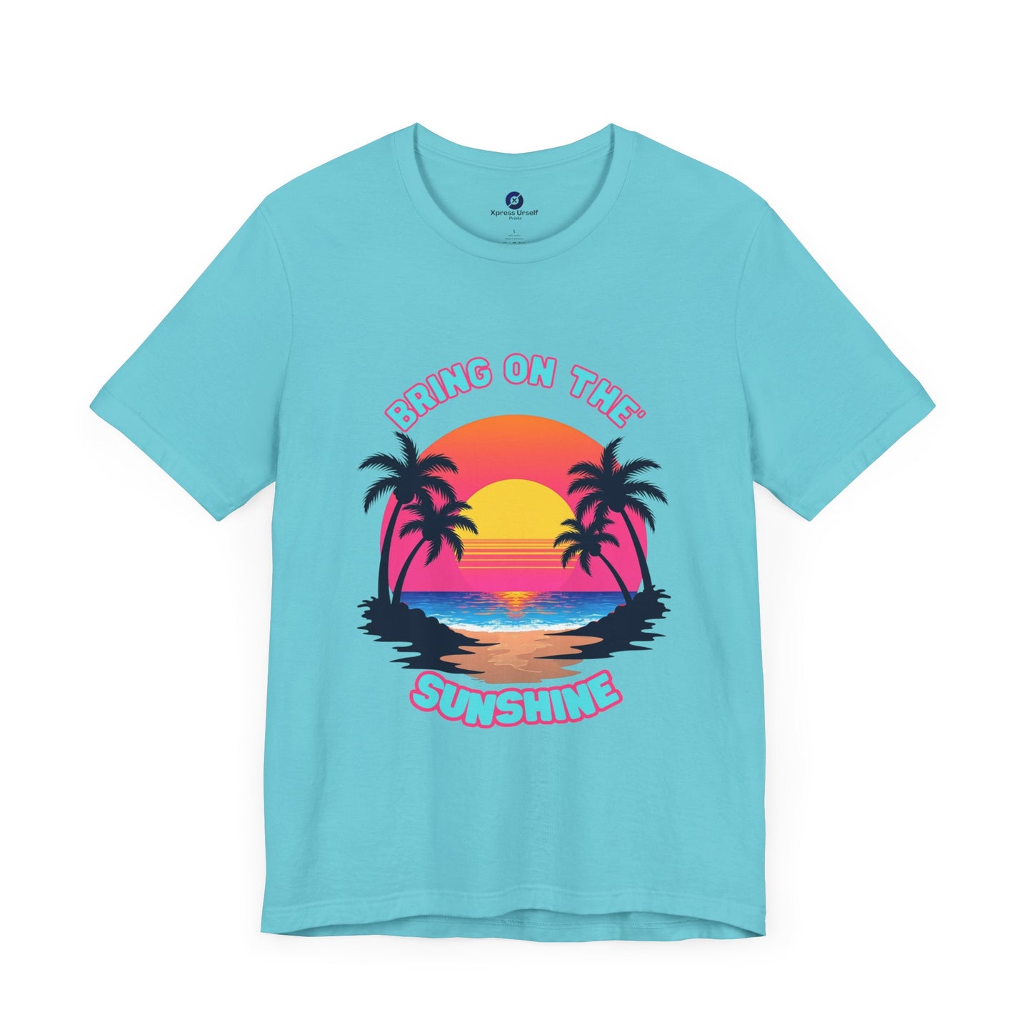 Unisex Jersey Tee - 'Bring on the Sunshine' Tropical Vibe