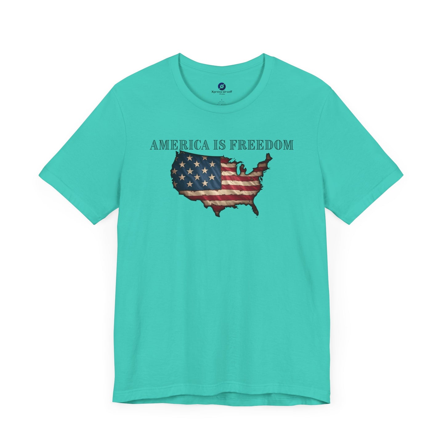 Patriotic Freedom T-Shirt - America Is Freedom Graphic Tee