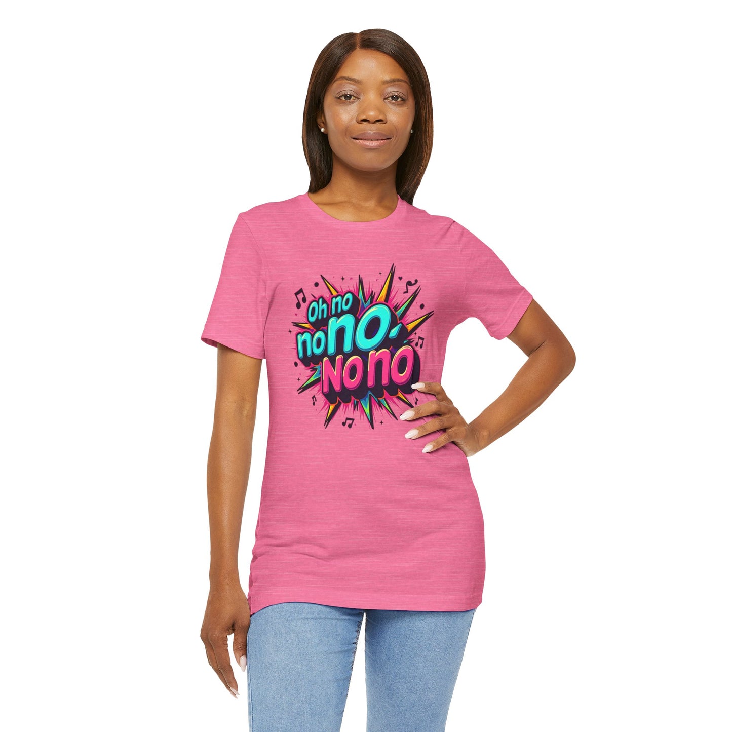 Fun Graphic Tee - 'Oh No' Music Inspired Unisex Jersey Short Sleeve Shirt