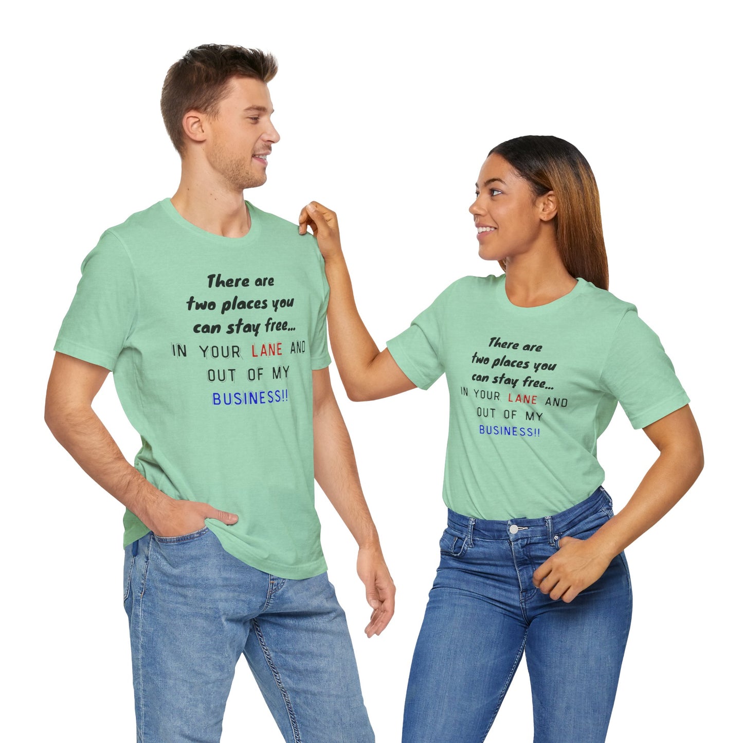 Funny Quote Unisex Jersey Tee - Stay in Your Lane