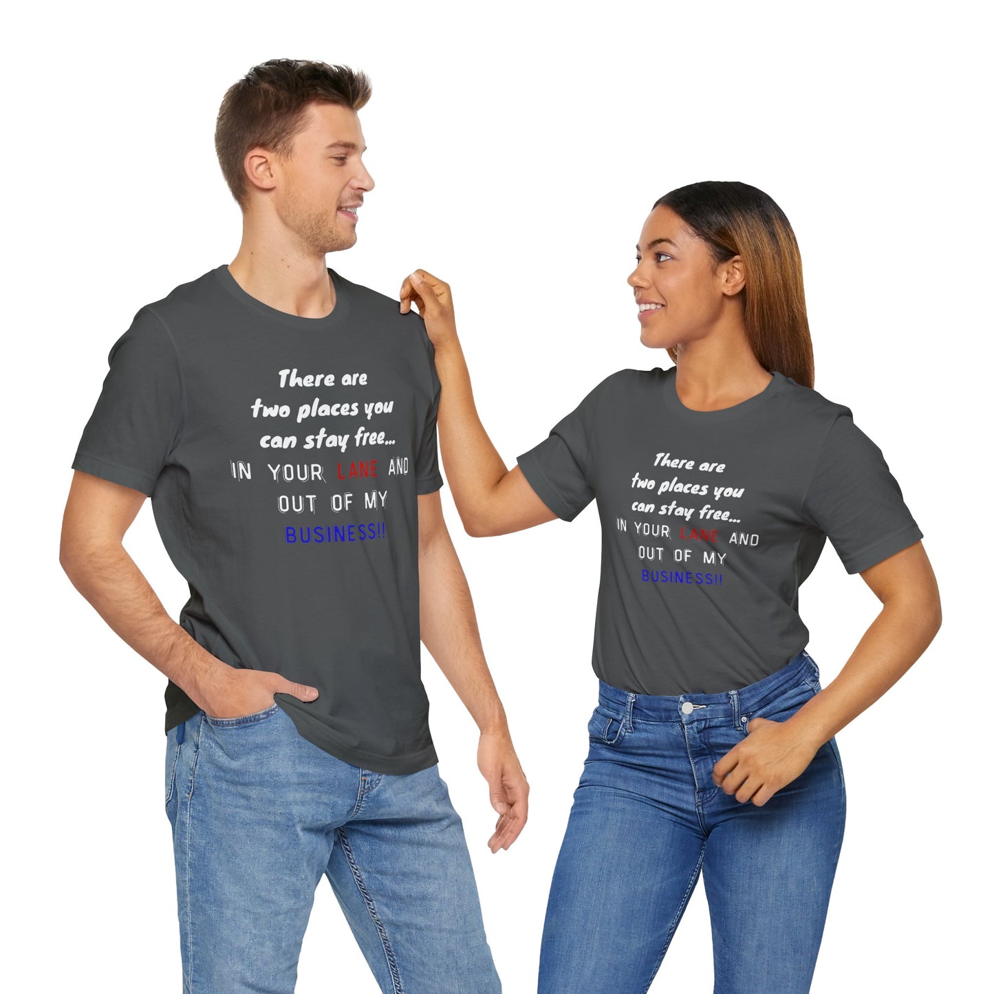 Funny Quote Unisex Jersey Tee - Stay in Your Lane