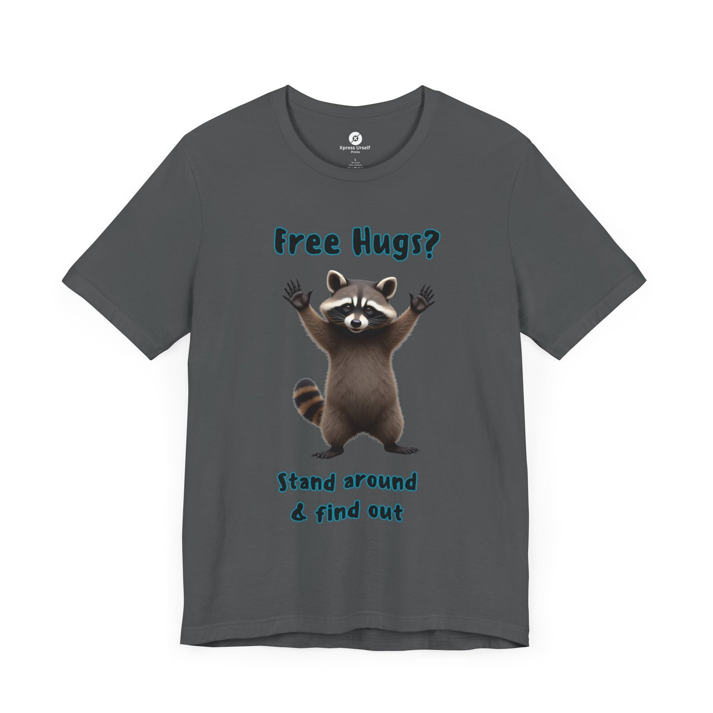 Funny Raccoon Tee - "Free Hugs" Unisex Jersey Short Sleeve