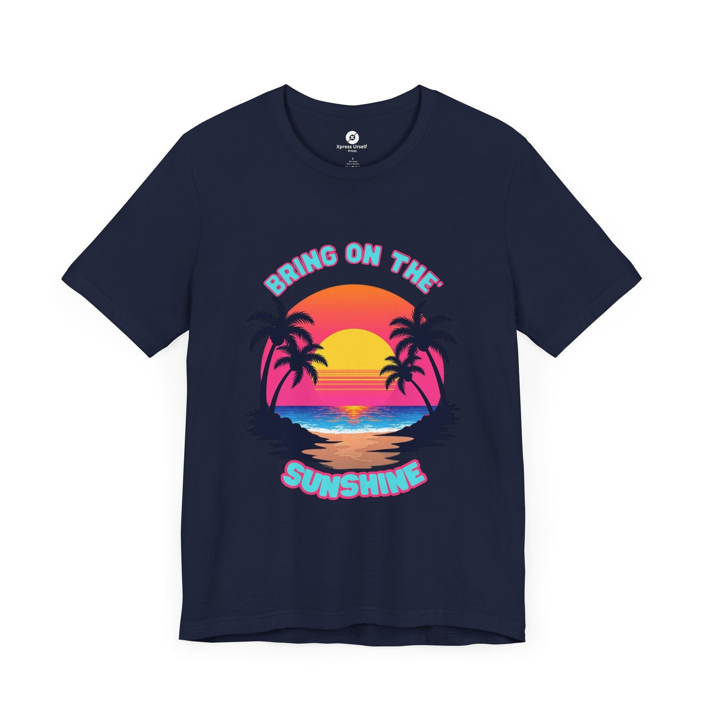 Unisex Jersey Tee - 'Bring on the Sunshine' Tropical Vibe