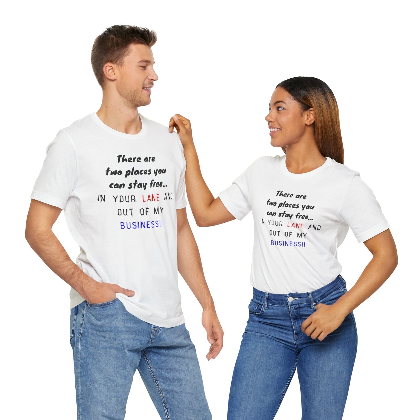 Funny Quote Unisex Jersey Tee - Stay in Your Lane