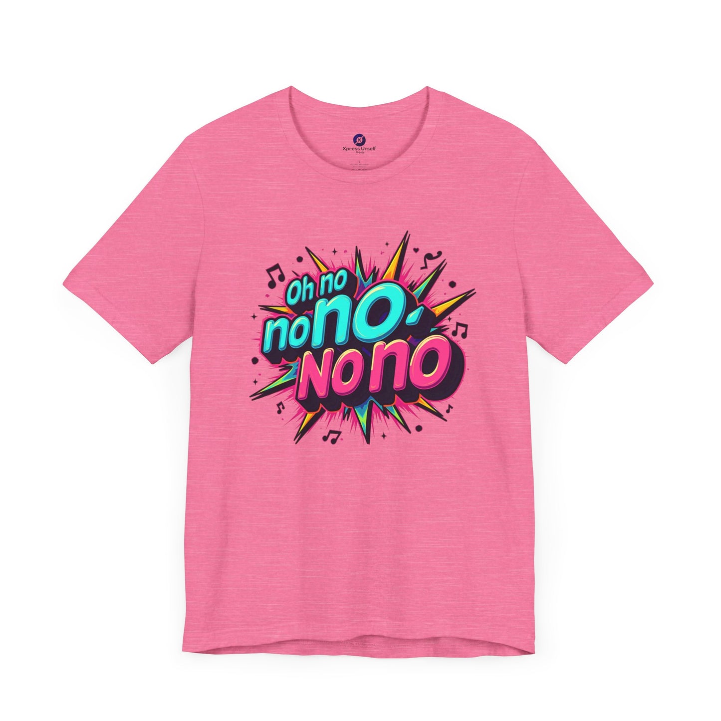 Fun Graphic Tee - 'Oh No' Music Inspired Unisex Jersey Short Sleeve Shirt