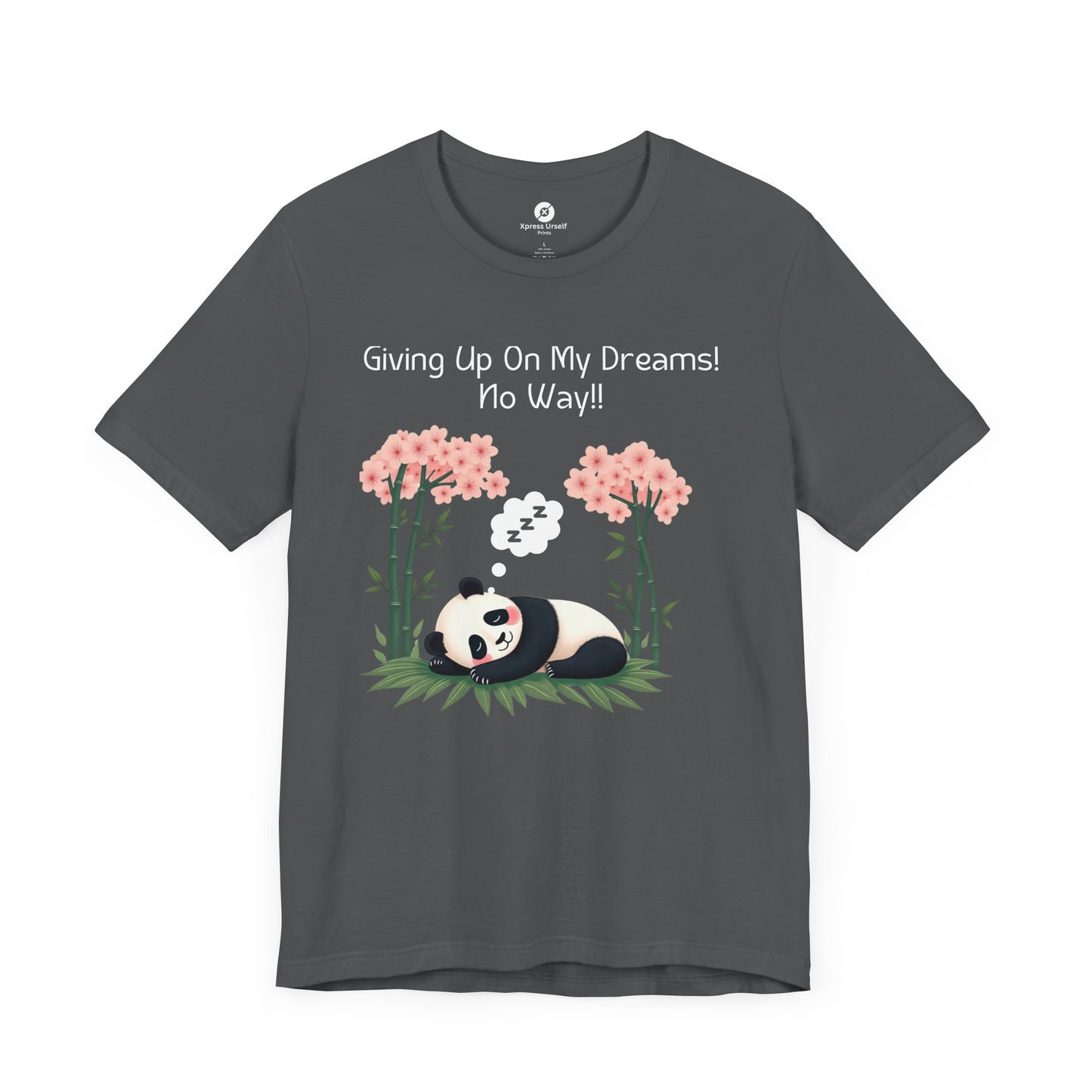 Panda Dreams Short Sleeve Tee - Inspirational Fun Graphic Tee