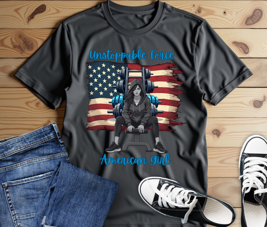 Unstoppable Force American Girl Tee - Patriotic Short Sleeve Shirt for Independence Day, Casual Wear, Gifts, Freedom Celebration