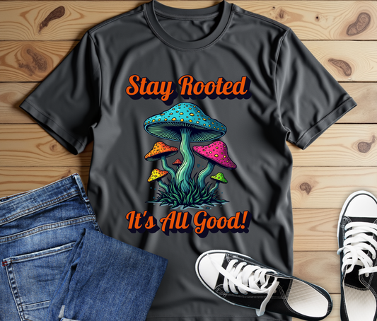 Stay Rooted Unisex Jersey Tee - Colorful Mushroom Graphic Shirt