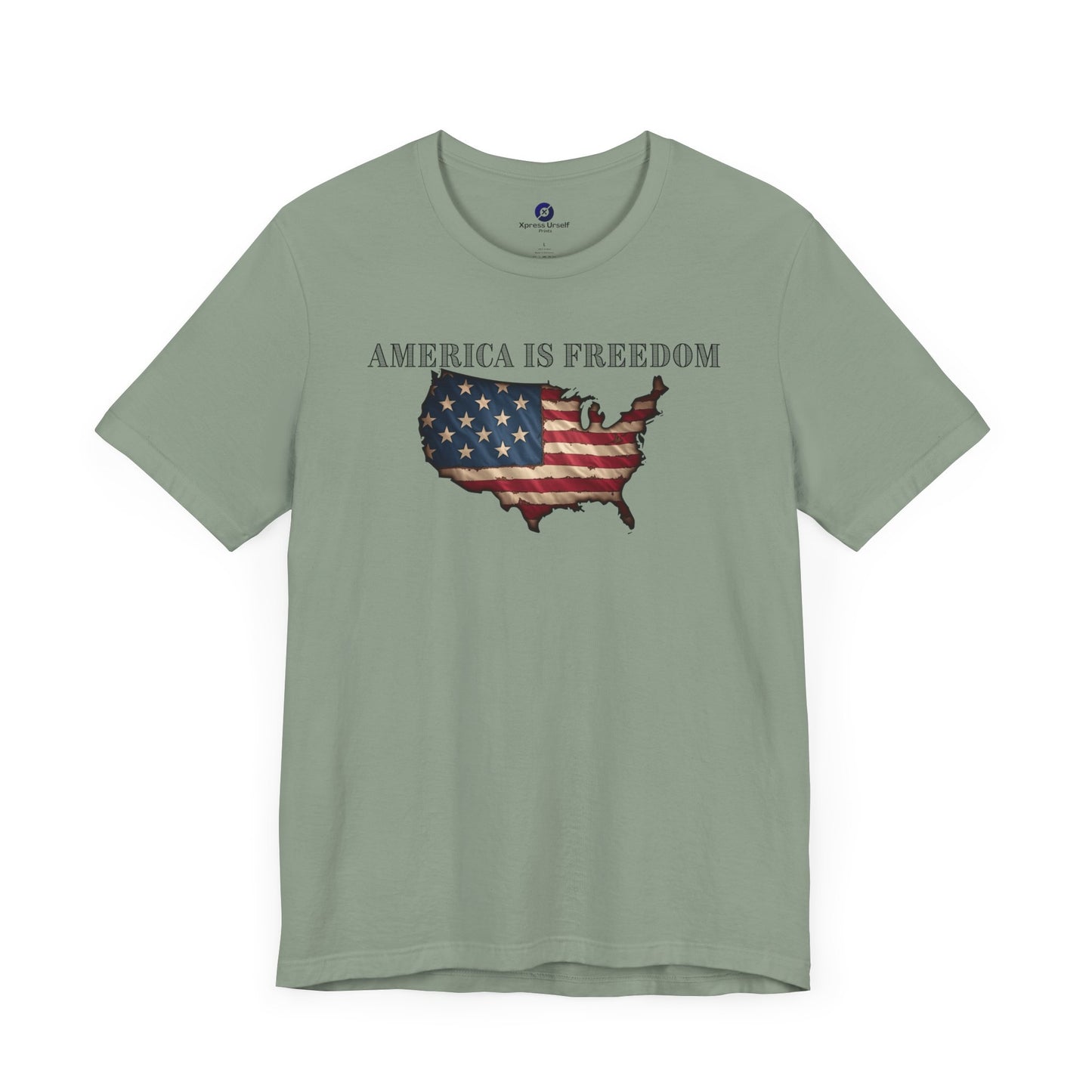 Patriotic Freedom T-Shirt - America Is Freedom Graphic Tee