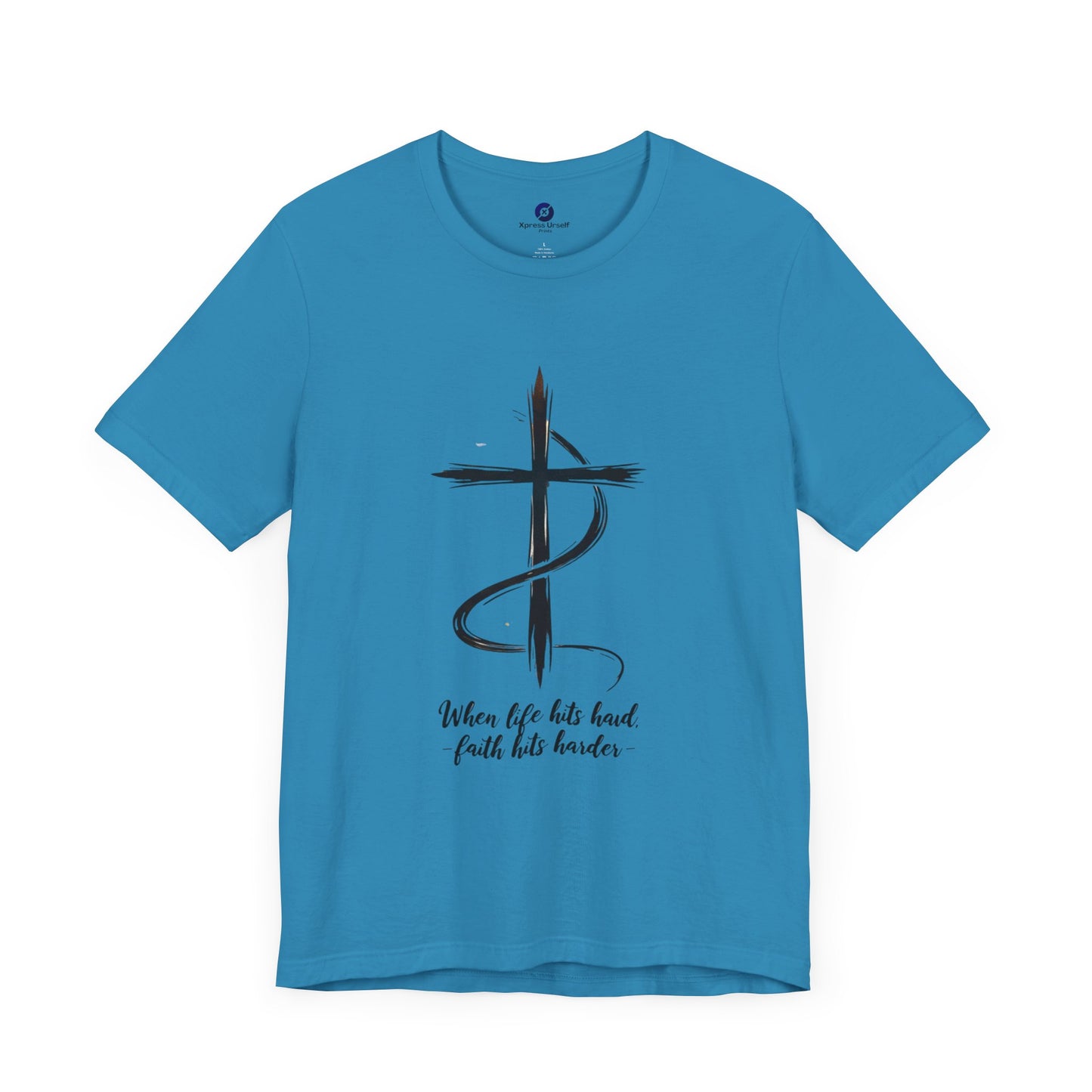 Inspirational Faith Unisex Jersey Tee - When Life Hits Hard