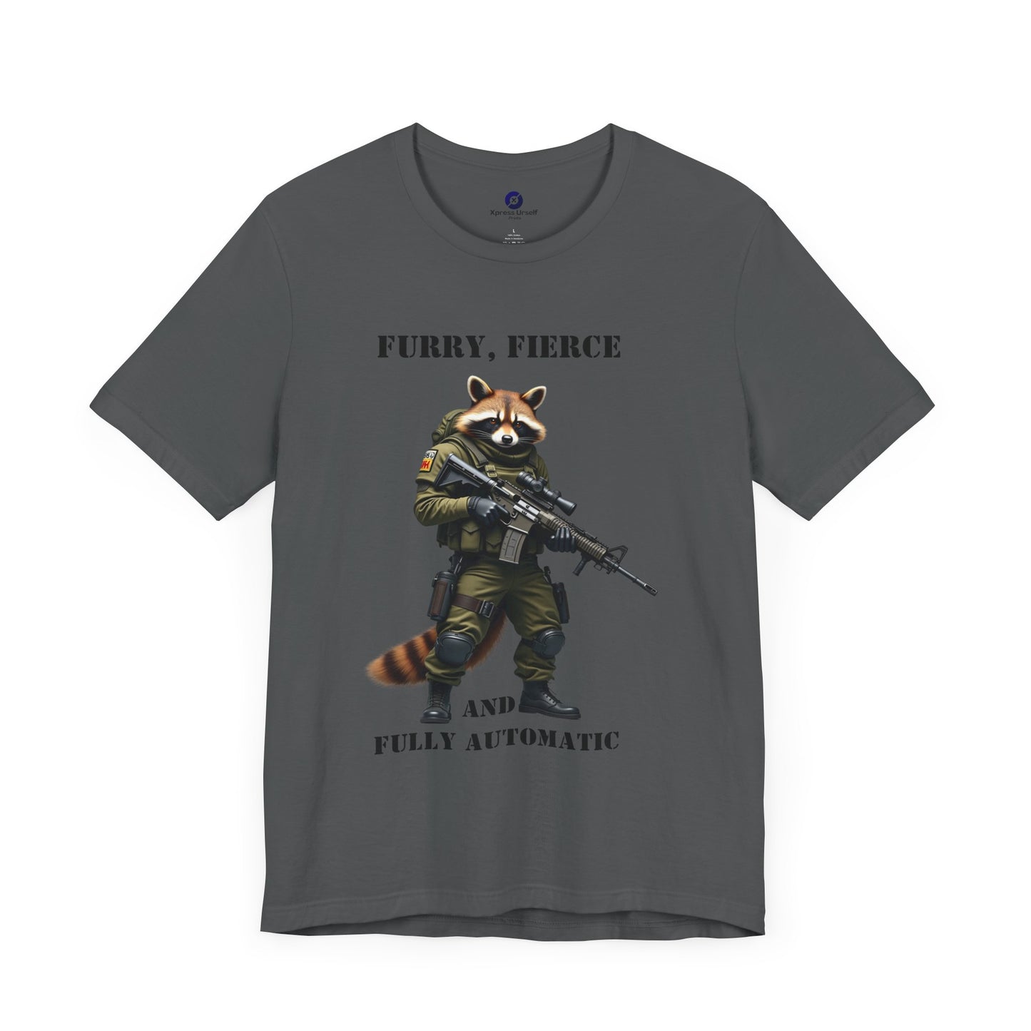 Furry, Fierce & Fully Automatic Unisex Tee