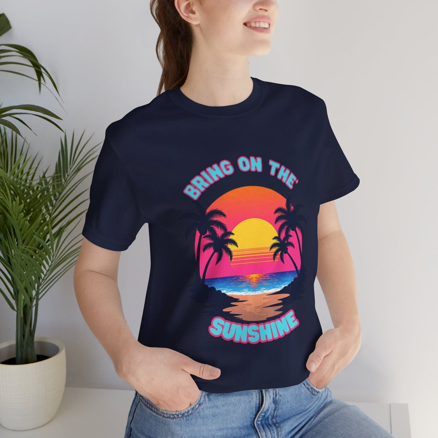 Unisex Jersey Tee - 'Bring on the Sunshine' Tropical Vibe