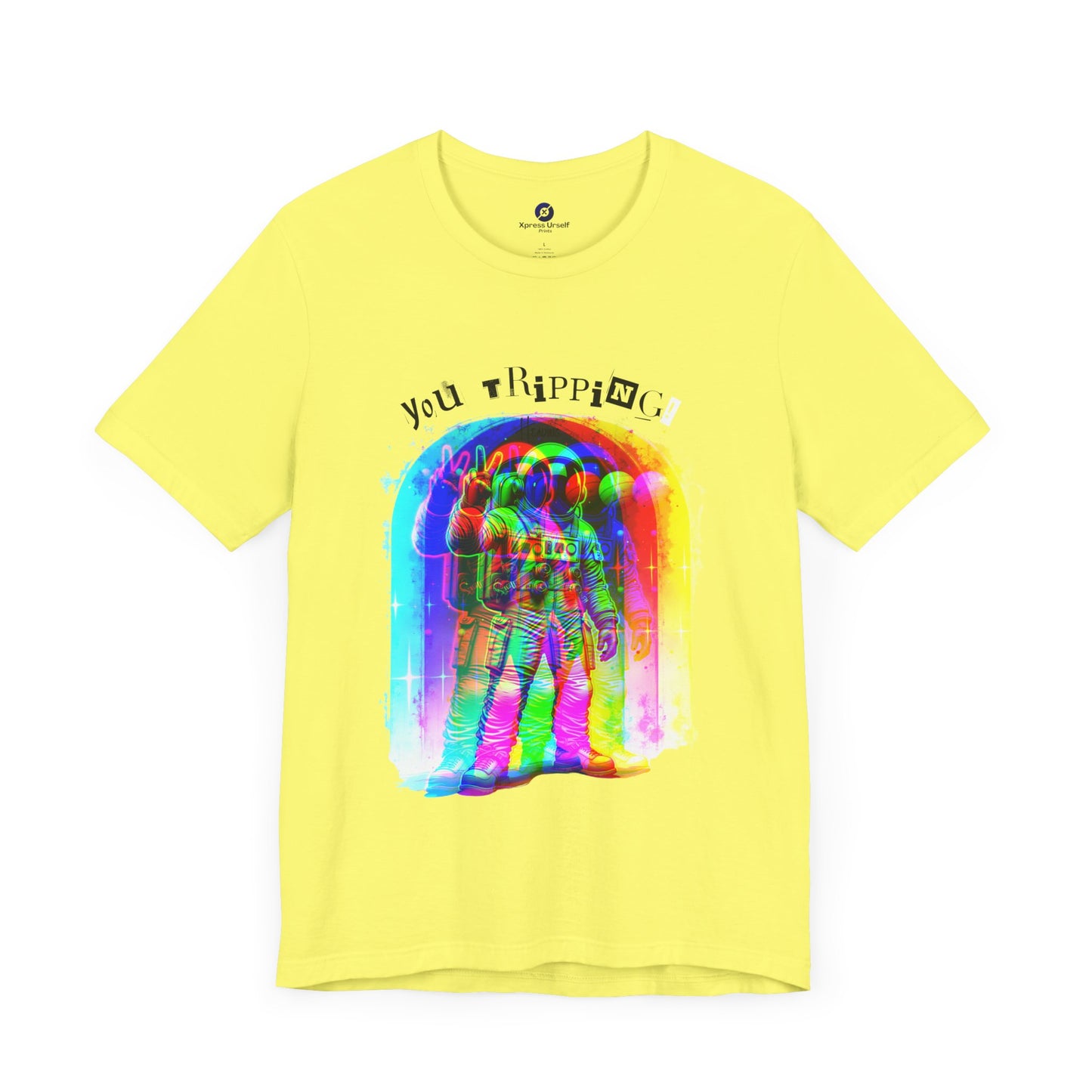 Colorful Astronaut Graphic Tee - "You Trippin"