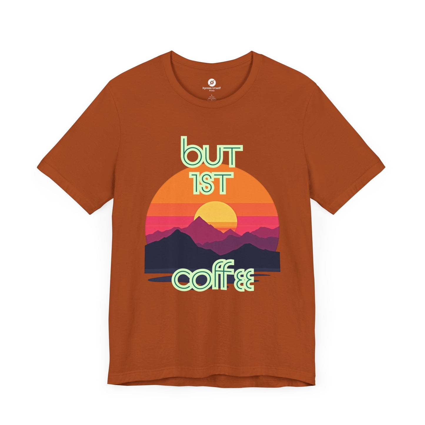 But First Coffee Unisex Jersey Tee - Fun Graphic Tee for Coffee Lovers
