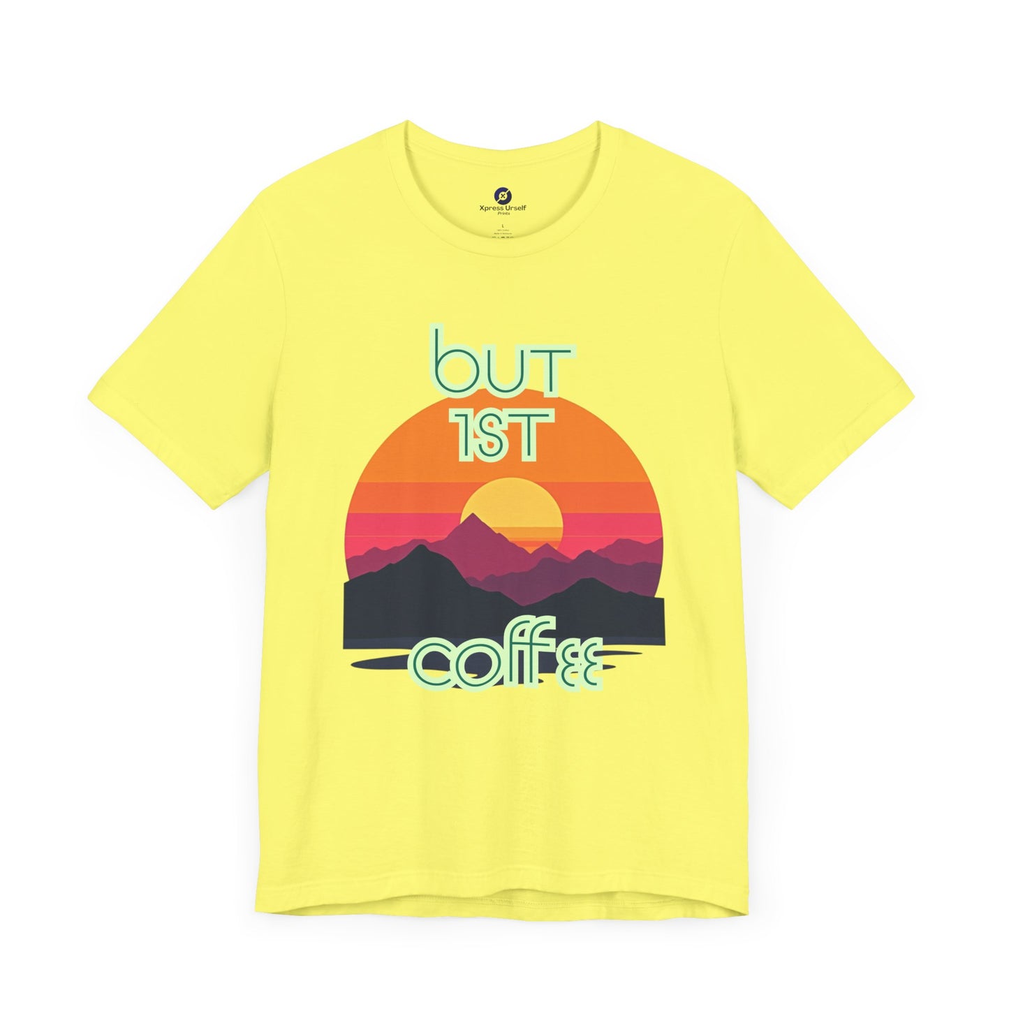 But First Coffee Unisex Jersey Tee - Fun Graphic Tee for Coffee Lovers