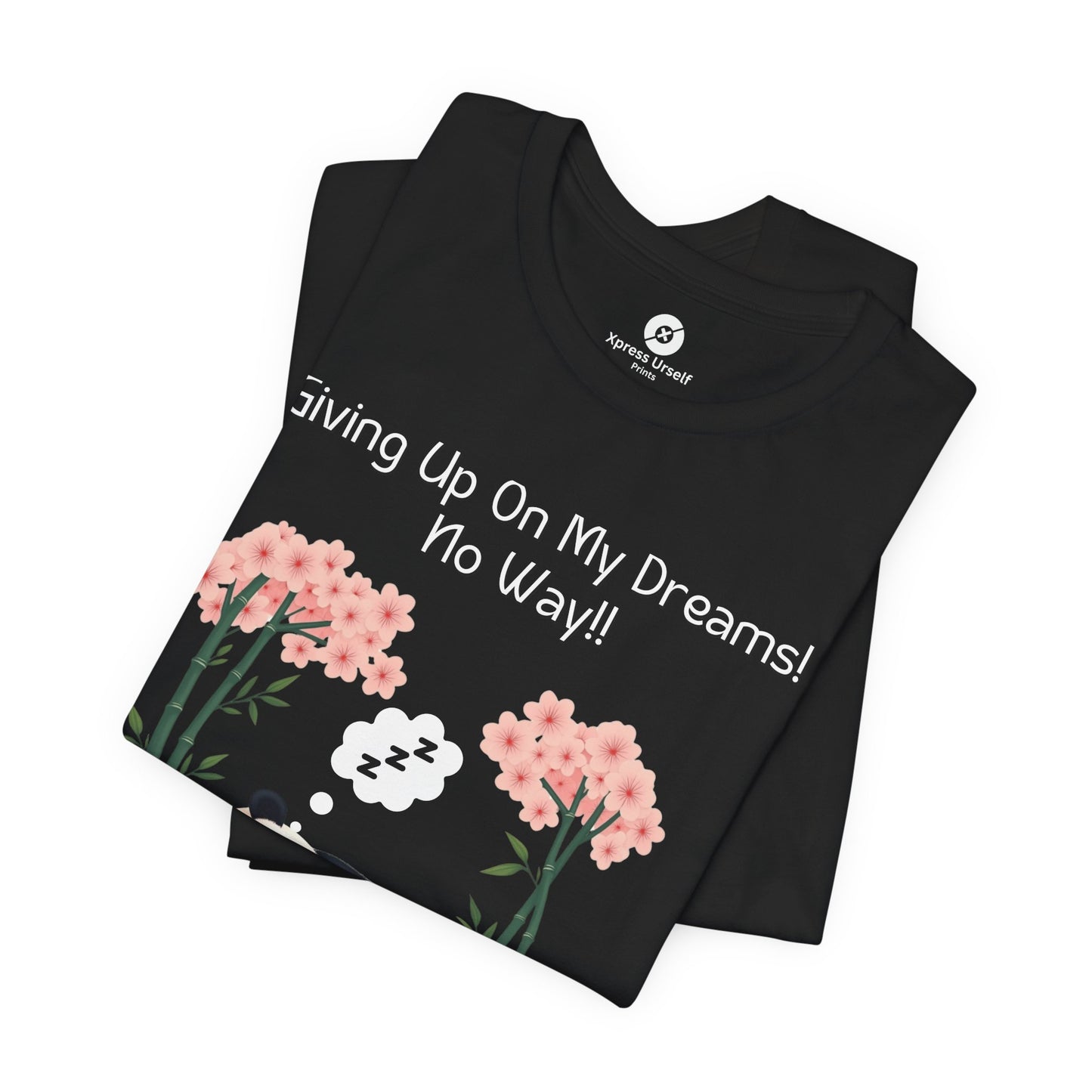 Panda Dreams Short Sleeve Tee - Inspirational Fun Graphic Tee