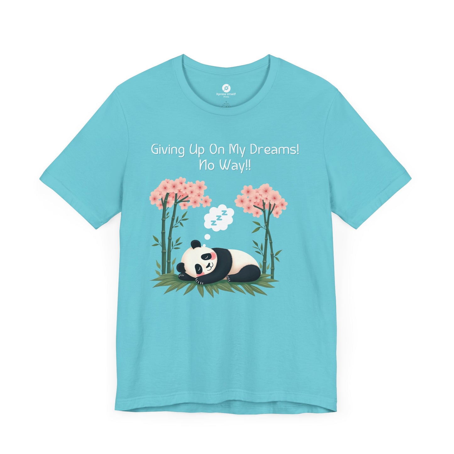 Panda Dreams Short Sleeve Tee - Inspirational Fun Graphic Tee