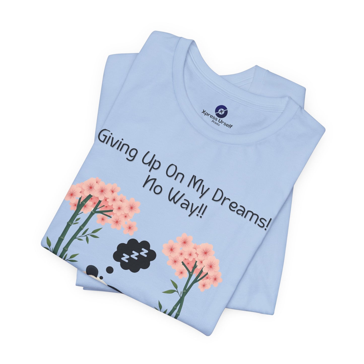Panda Dreams Short Sleeve Tee - Inspirational Fun Graphic Tee