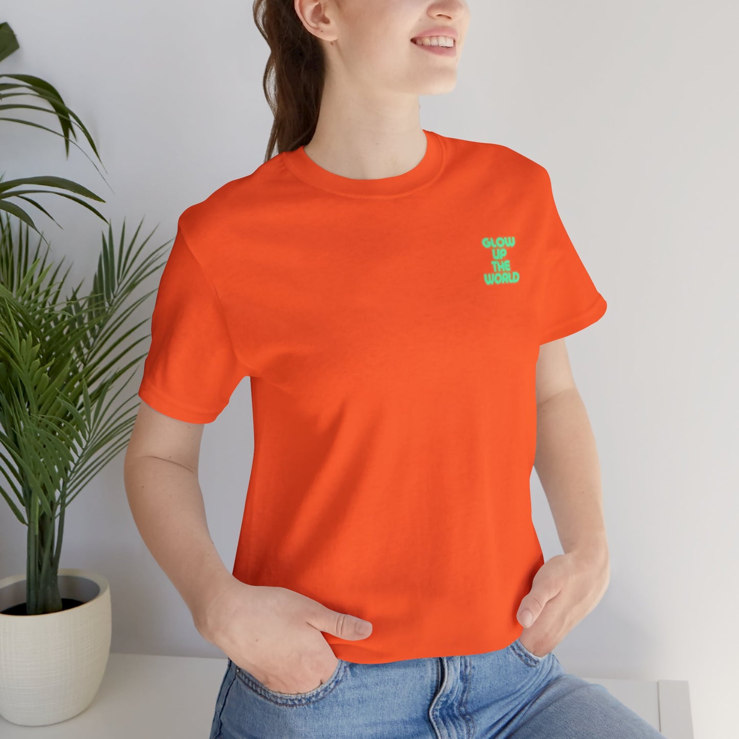 Glow Up the World Unisex Short Sleeve Tee - Bright Orange Inspirational Shirt