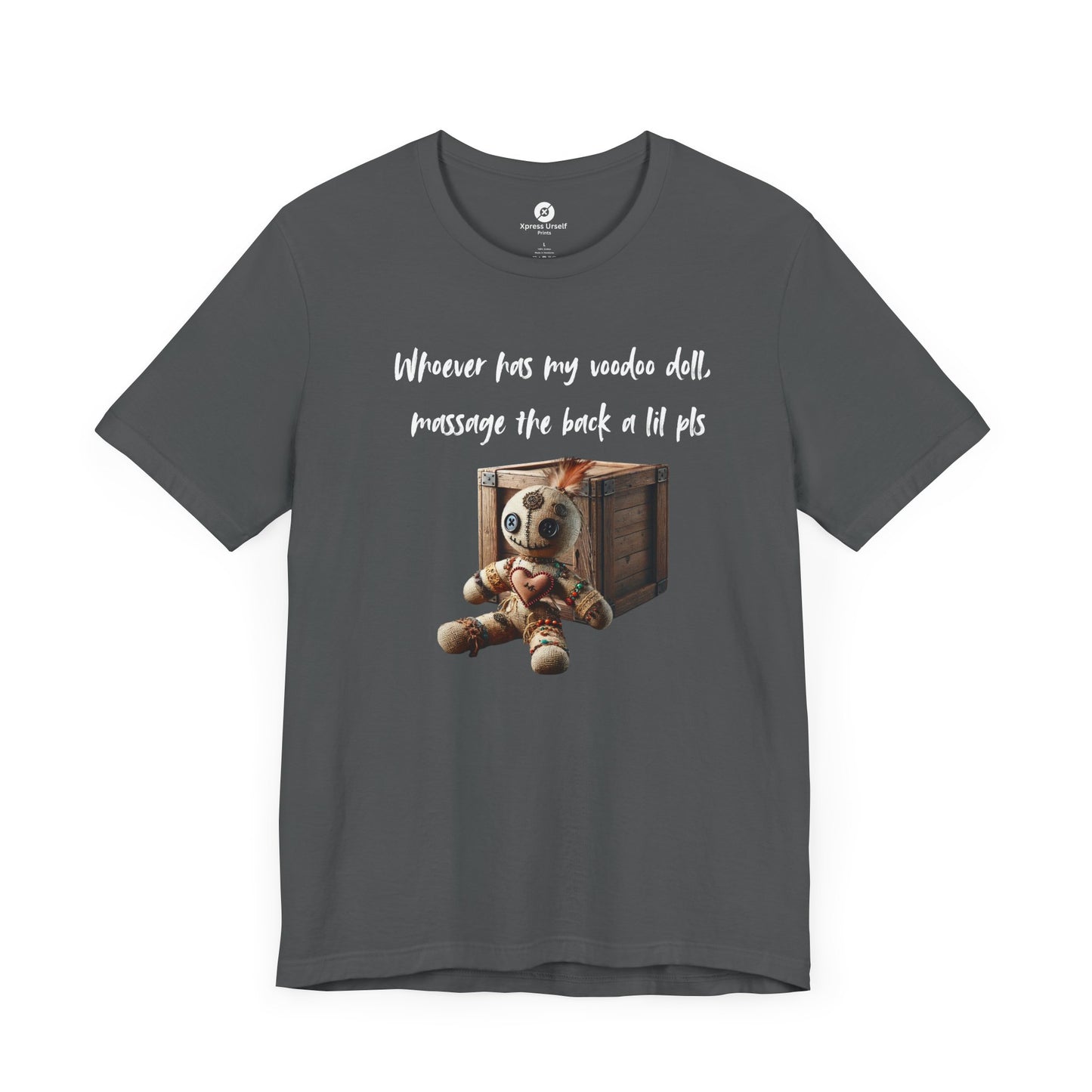 Whimsical Voodoo Doll Tee - Unisex Short Sleeve Shirt with Fun Message